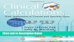 Ebook Clinical Calculations: With Applications to General and Specialty Areas, 8e Free Online