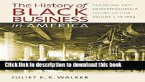 [PDF] The History of Black Business in America: Capitalism, Race, Entrepreneurship: Volume 1, To