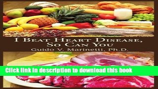 [PDF] I Beat Heart Disease, So Can You Full Colection