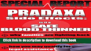 [PDF] Pradaxa Side Effects: Is It A Safe Blood Thinner? Popular Online