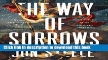 [PDF] The Way of Sorrows: The Angelus Trilogy, Part 3 Popular Colection