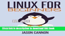 [Read PDF] Linux for Beginners: An Introduction to the Linux Operating System and Command Line