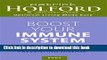 [PDF] Boost Your Immune System: The Drug-free Guide to Fighting Infection and Preventing Disease