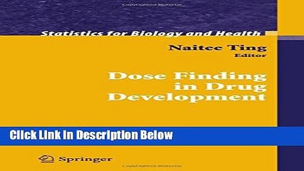 Download Dose Finding in Drug Development (Statistics for Biology and Health) [Online Books]