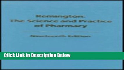 [PDF] Remington: The Science and Practice of Pharmacy, 19th edition (Two Vols.) Book Online