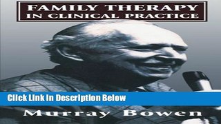 Books Family Therapy in Clinical Practice Full Online