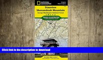 FAVORITE BOOK  Staunton/Shenandoah Mountain, George Washington National Forest Hiking Map  GET PDF