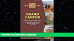 READ BOOK  One Best Hike: Grand Canyon: Everything You Need to Know to Successfully Hike from the
