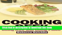 [PDF] Cooking Geek: Going Raw and Going Paleo Popular Online