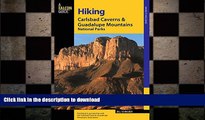 FAVORITE BOOK  Hiking Carlsbad Caverns   Guadalupe Mountains National Parks (Regional Hiking
