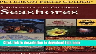 [PDF] A Field Guide to Southeastern and Caribbean Seashores: Cape Hatteras to the Gulf Coast,