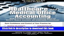 [PDF] Healthcare and Medical Office Accounting: Medical Practice Finance and Accounting Basics for