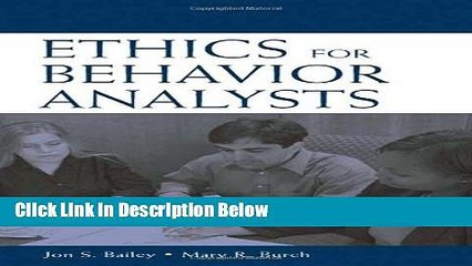 Books Ethics for Behavior Analysts: A Practical Guide to the Behavior Analyst Certification Board