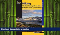READ  Hiking Alaska s Wrangell-St. Elias National Park and Preserve: From Day Hikes To