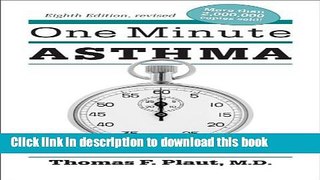 [PDF] One Minute Asthma: What You Need to Know Full Online