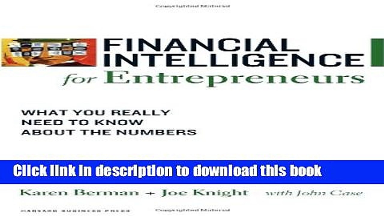 [PDF] Financial Intelligence for Entrepreneurs: What You Really Need to Know About the Numbers