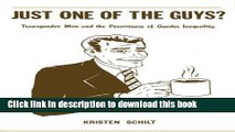 [PDF] Just One of the Guys?: Transgender Men and the Persistence of Gender Inequality Popular