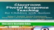 Books Classroom Pivotal Response Teaching for Children with Autism Free Online