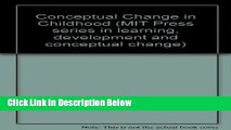 [PDF] Conceptual Change in Childhood (MIT Press Series in Learning, Development, and Conceptual