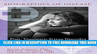 [PDF] Post-Traumatic Stress Disorder (Biographies of Disease) Full Colection
