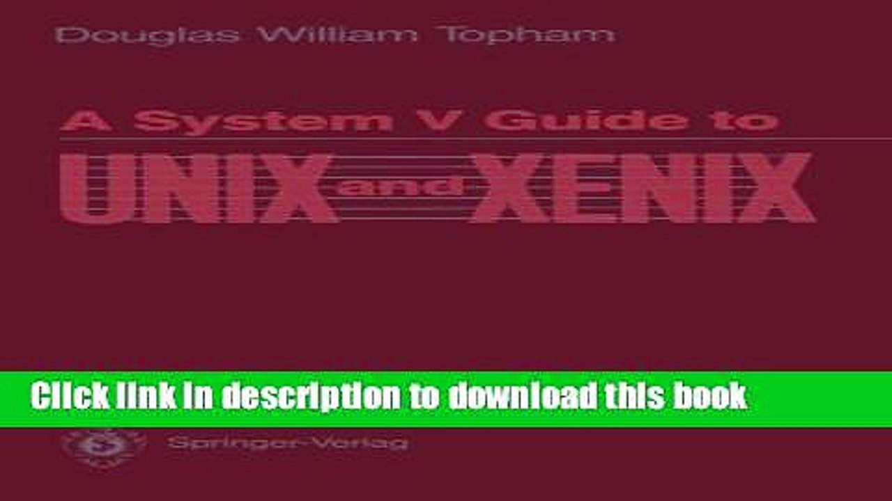 [Read PDF] A System V Guide to UNIX and XENIX (Mechanical Engineering) Download Online