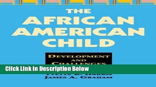 Ebook The African American Child: Development and Challenges Free Online