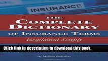 [PDF] The Complete Dictionary of Insurance Terms Explained Simply Popular Online