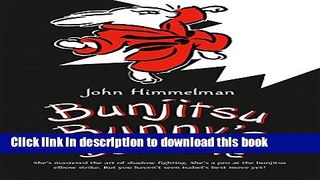 [PDF] Bunjitsu Bunny s Best Move Full Online
