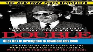 [PDF] Double Cross: The Explosive Inside Story of the Mobster Who Controlled America Full Online