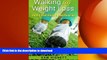 GET PDF  Walking for Weight Loss: Get Fit, Feel Great, and Look Amazing (Weight Loss, Exercise)