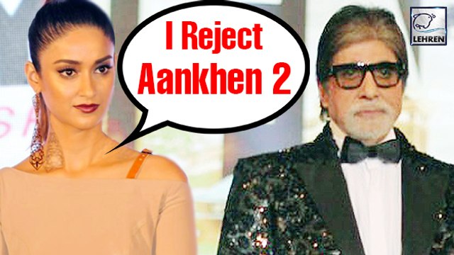 Ileana D Cruz REFUSED Big B's Proposal Of Aankhen 2