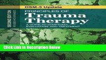 Books Principles of Trauma Therapy: A Guide to Symptoms, Evaluation, and Treatment Full Online