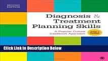 Ebook Diagnosis and Treatment Planning Skills: A Popular Culture Casebook Approach Free Online