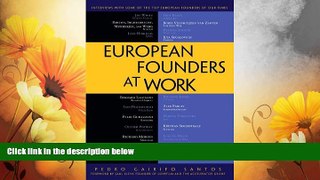 Must Have  European Founders at Work  READ Ebook Full Ebook Free