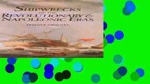 Download Shipwrecks of the Revolutionary   Napoleonic Eras  PDF Online