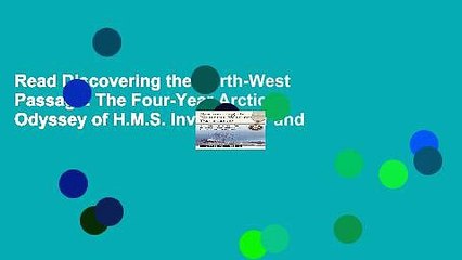 Read Discovering the North-West Passage: The Four-Year Arctic Odyssey of H.M.S. Investigator and