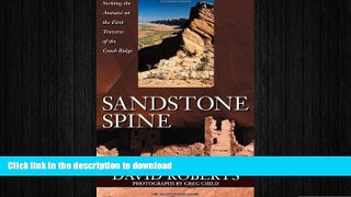 READ  Sandstone Spine: First Traverse of the Comb Ridge FULL ONLINE
