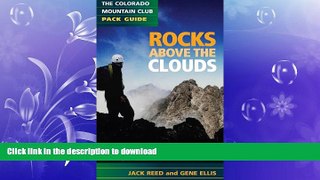 READ  Rocks Above the Clouds: A Hiker s and Climber s Guide to Colorado Mountain Geology