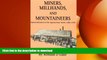 READ  Miners Millhands Mountaineers: Industrialization Appalachian South (Twentieth-Century