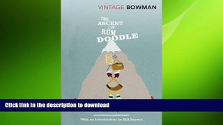 FAVORITE BOOK  The Ascent of Rum Doodle (Vintage Classics) FULL ONLINE
