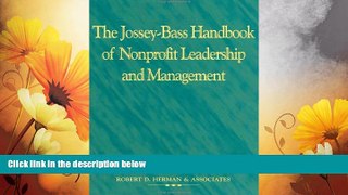 READ FREE FULL  The Jossey-Bass Handbook of Nonprofit Leadership and Management (Jossey-Bass