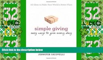 Big Deals  Simple Giving: Easy Ways to Give Every Day  Free Full Read Most Wanted