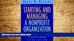 READ FREE FULL  Starting and Managing a Nonprofit Organization: A Legal Guide (Wiley Nonprofit