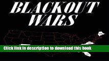 [PDF] Blackout Wars: State Initiatives To Achieve Preparedness Against An Electromagnetic Pulse