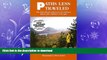 FAVORITE BOOK  Paths Less Traveled: The Adirondack Experience for Walkers, Hikers and Climbers of