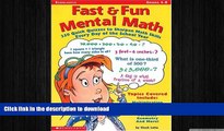 READ ONLINE Fast   Fun Mental Math: 250 Quick Quizzes to Sharpen Math Skills Every Day of the