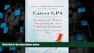 Big Deals  Career GPS: Strategies for Women Navigating the New Corporate Landscape  Best Seller