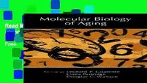 Read Molecular Biology of Aging (Cold Spring Harbor Monograph Series)  Ebook Free