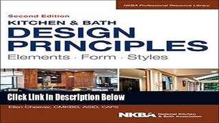 [Reads] Kitchen and Bath Design Principles: Elements, Form, Styles (NKBA Professional Resource