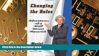 Big Deals  Changing the Rules: Adventures of a Wall Street Maverick  Free Full Read Best Seller